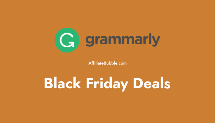 Grammarly Black Friday Sale 2022 – Get 55% OFF