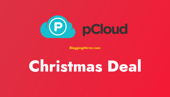 pCloud Christmas Deal 2023: Get 85% OFF 10TB Lifetime Plan