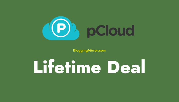 pCloud Lifetime Deal